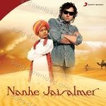 Nanhe Jaisalmer - Sonu Nigam Song Download