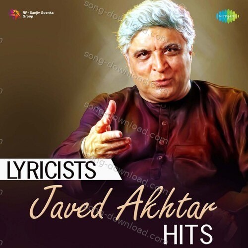 Lyricists Javed Akhtar Hits Sonu Nigam MP3 Download